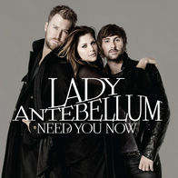 Need You Now-Lady Antebellum
