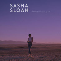 Dancing With Your Ghost-Sasha Sloan