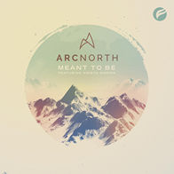 Meant To Be-Arc North/Krista Marina