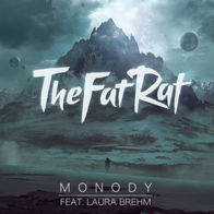 Monody-TheFatRat/Laura Brehm